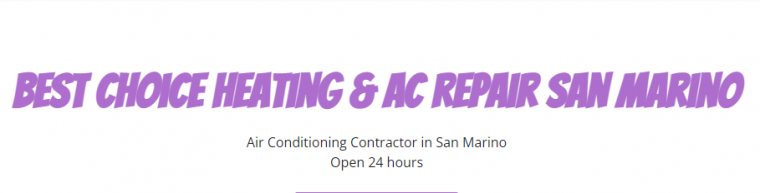 Best Choice Heating & AC Repair San Marino